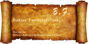 Bakos Ferdinánd névjegykártya